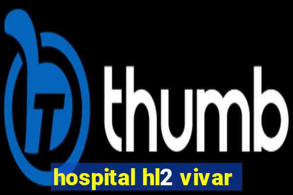 hospital hl2 vivar